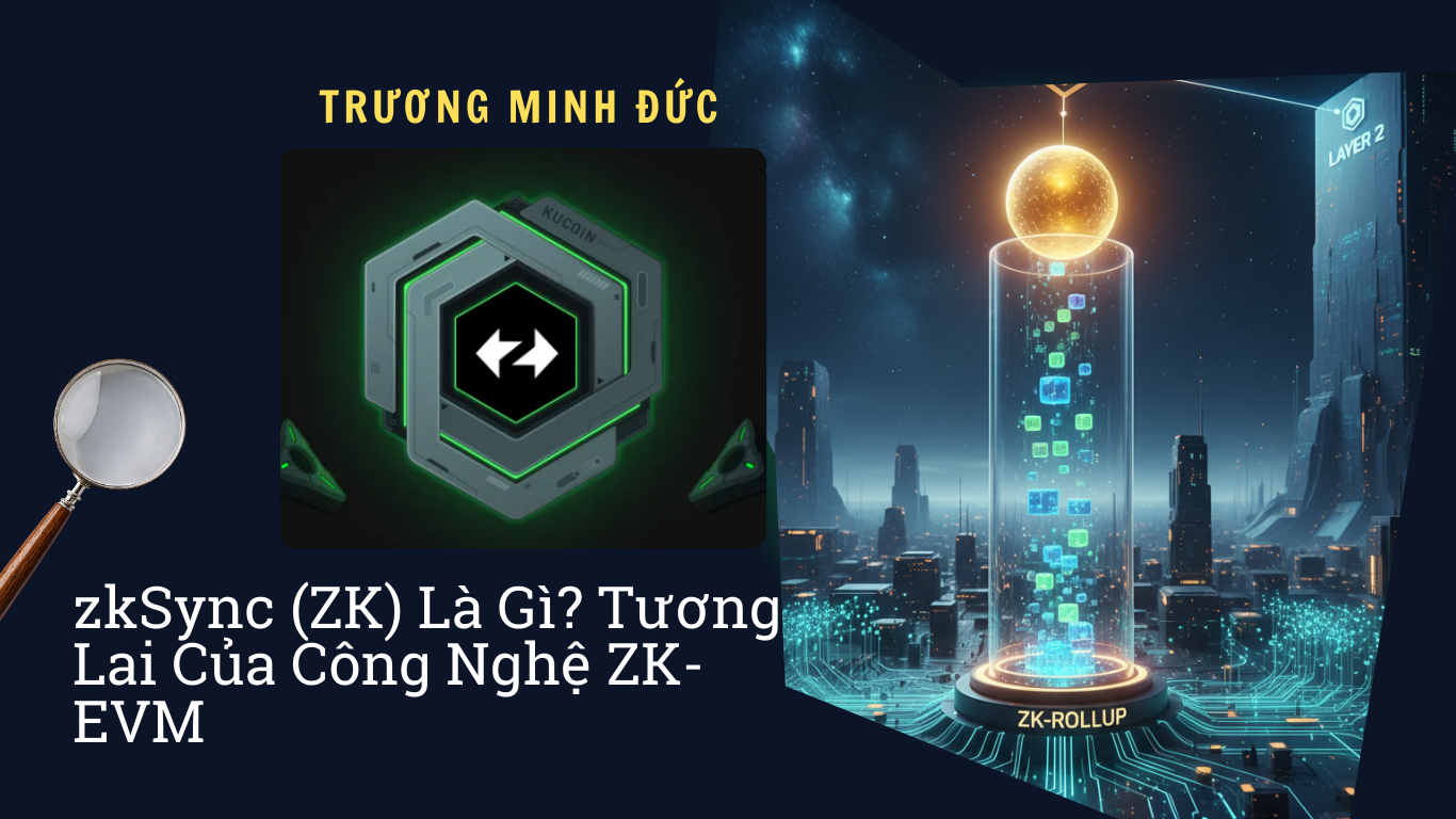 Hình ảnh mô tả công nghệ zKSync (ZK) và ảnh hưởng của nó đến tương lai công nghệ ZK-EVM.