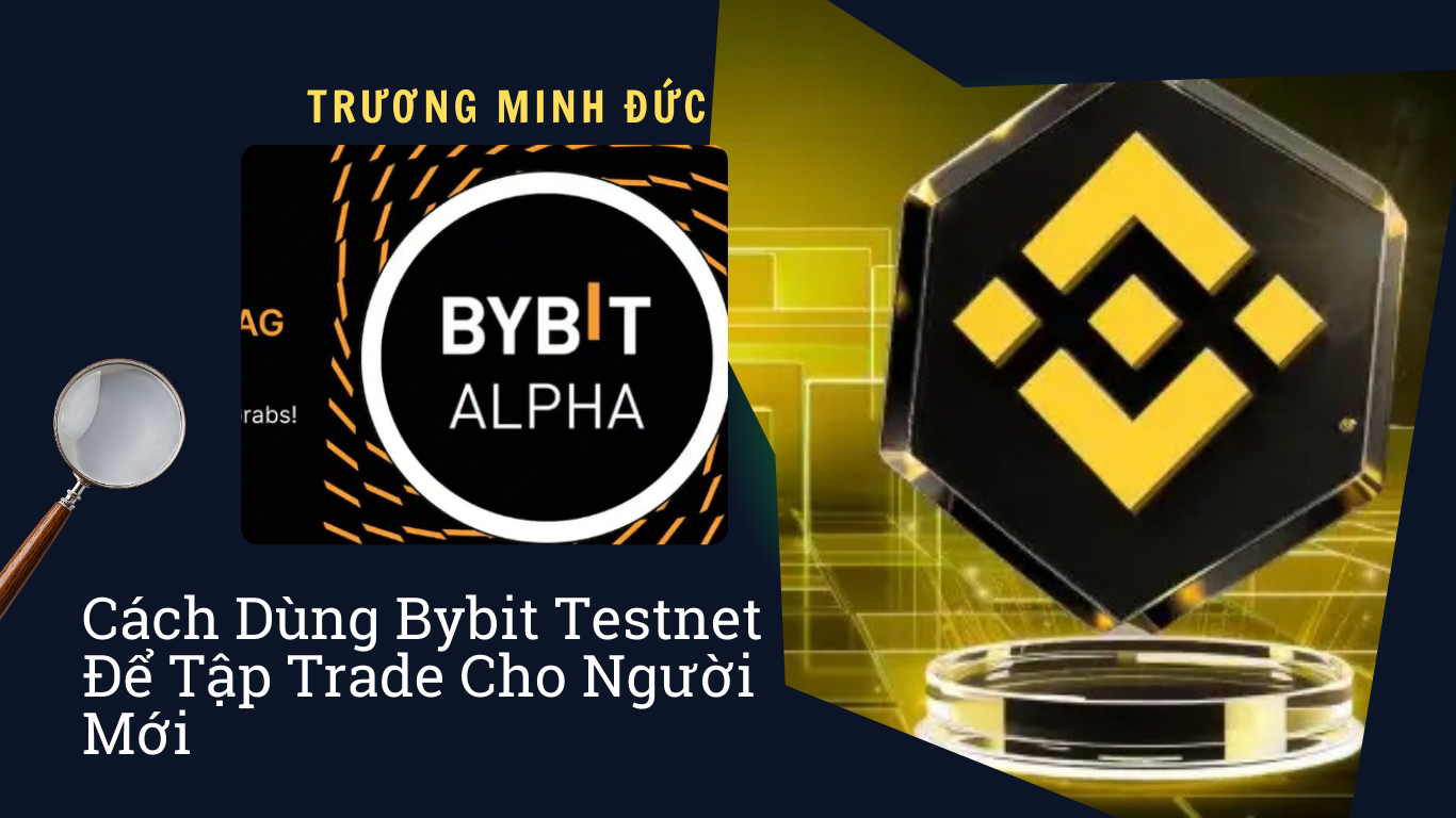 Hình ảnh logo Bybit Testnet và biểu tượng Binance trên nền công nghệ số.