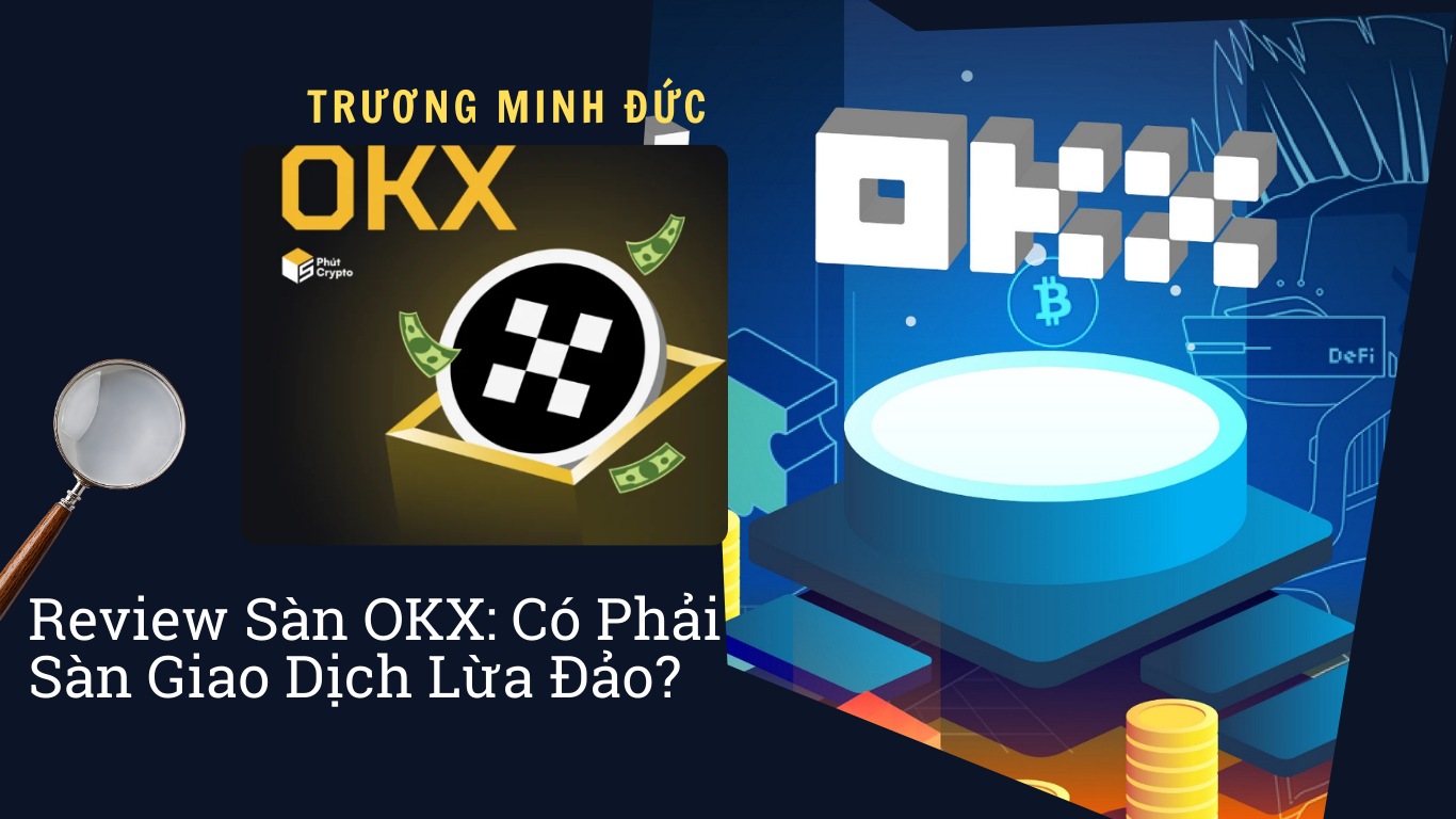 Hình ảnh mô tả logo OKX và cảnh báo về sàn giao dịch tiền mã hóa có thể lừa đảo.
