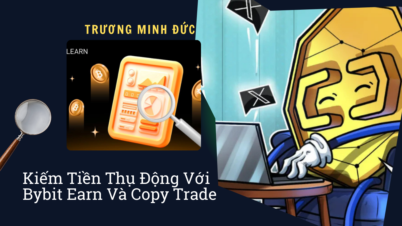Hình ảnh về kiếm tiền tự động qua Bybit và chiến lược Copy Trade.