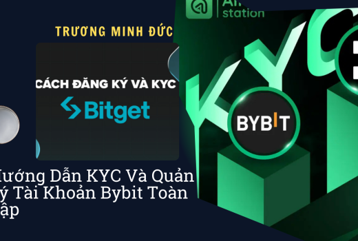 Hướng dẫn đăng ký KYC và quản lý tài khoản trên Bybit, nền tảng giao dịch tiền điện tử.