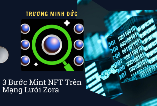 Hình ảnh mô tả quy trình mint NFT qua nền tảng Zora với mã QR và dữ liệu số.