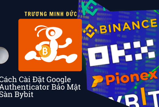 Hình ảnh hướng dẫn cài đặt Google Authenticator cho bảo mật tài khoản Bybit.