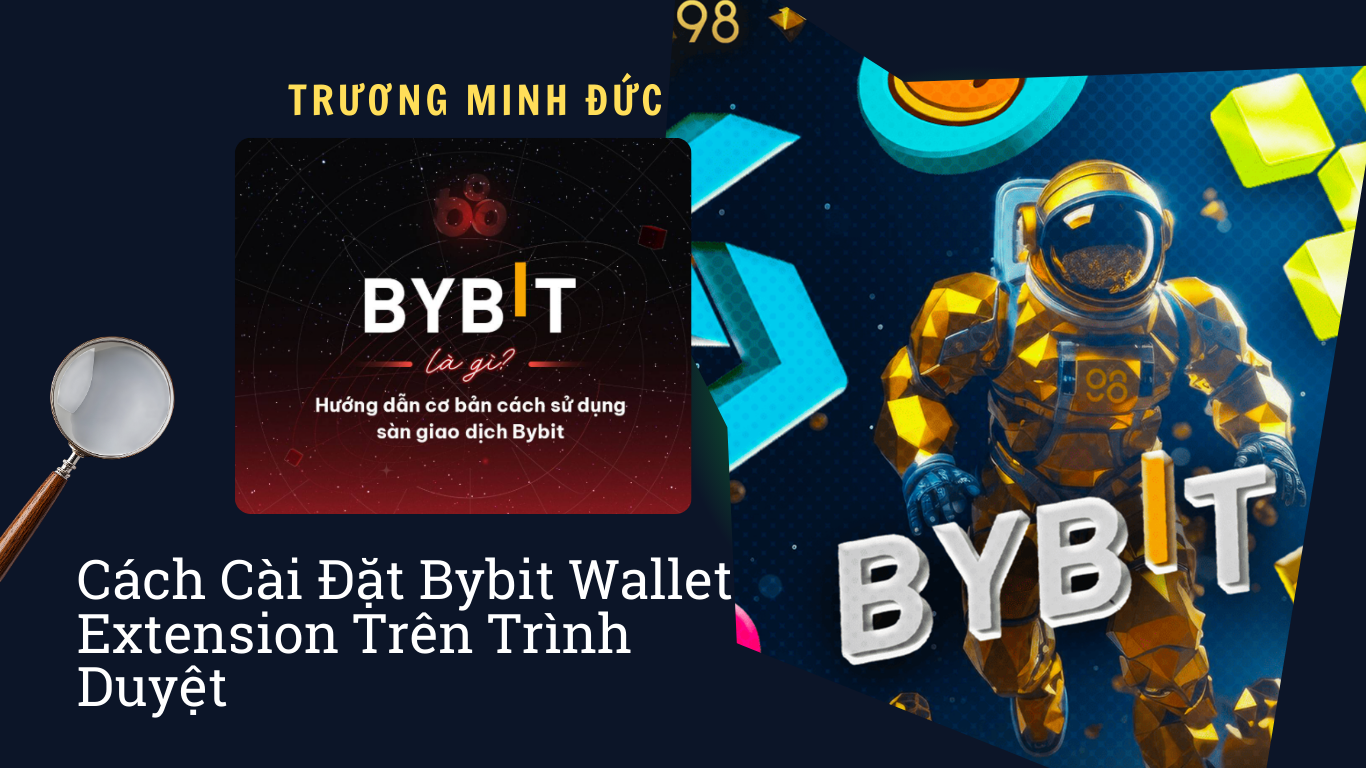 Hình ảnh hướng dẫn cài đặt ví Bybit Wallet Extension trên trình duyệt web.