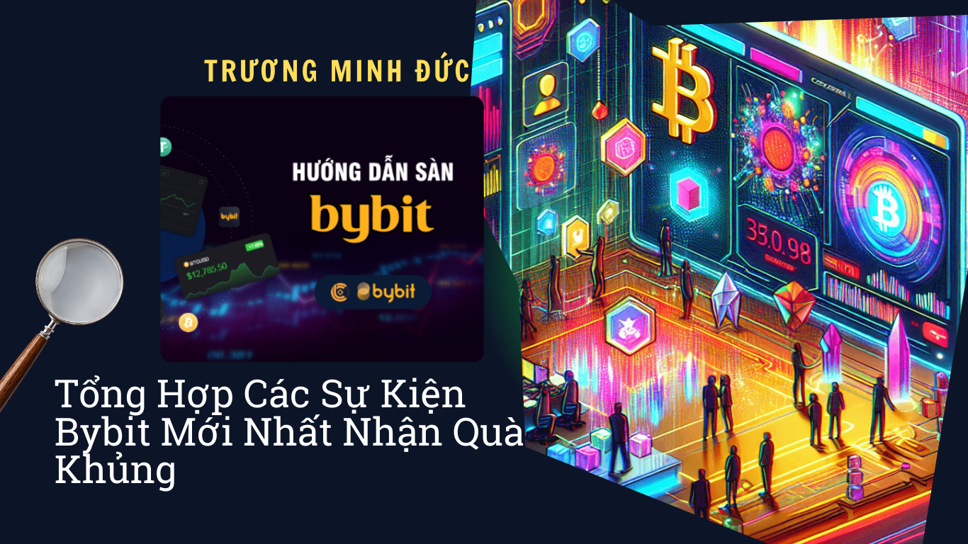 Hình ảnh về sàn giao dịch tiền điện tử Bybit với các biểu tượng Bitcoin và các sự kiện liên quan.
